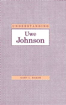 Image for Understanding Uwe Johnson