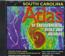 Image for South Carolina Atlas of Environmental Risks and Hazards