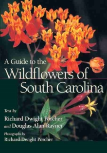 Guide to the Wildflowers of South Carolina