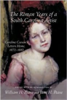 Roman Years of a South Carolina Artist