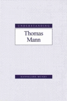 Image for Understanding Thomas Mann