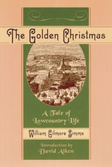 Image for The Golden Christmas : A Tale of Lowcountry Life