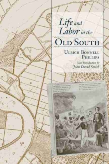 Image for Life and Labor in the Old South