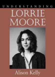 Image for Understanding Lorrie Moore