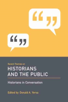 Image for Recent Themes on Historians and the Public