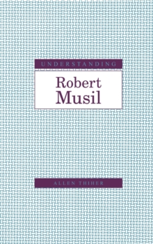 Understanding Robert Musil