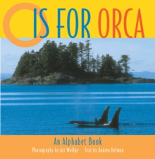 Image for O Is for Orca : An Alphabet Book