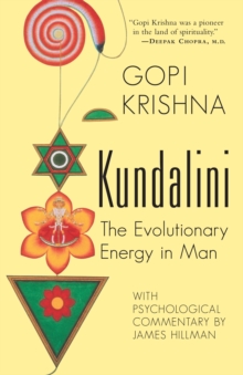 Image for Kundalini : The Evolutionary Energy in Man