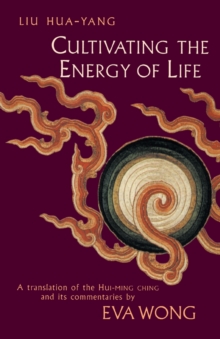 Image for Cultivating the Energy of Life
