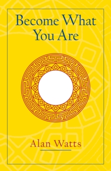 Become What You Are: Expanded Edition