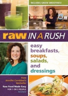 Raw in a Rush