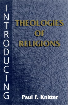 Introducing Theologies of Religion