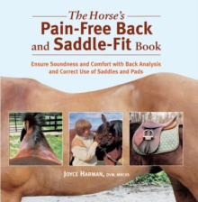 Image for Horse's Pain-Free Back and Saddle-Fit Book : Ensure Soundness and Comfort with Back Analysis and Correct Use of Saddles and Pads