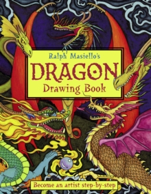 Ralph Masiello’s Dragon Drawing Book