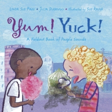 Image for Yum! Yuck!  : a foldout book of people sounds