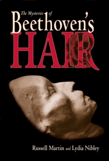 Image for The Mysteries of Beethoven's Hair