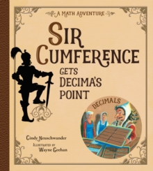 Image for Sir Cumference Gets Decima's Point
