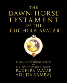 Image for The Dawn Horse Testament of the Ruchira Avatar