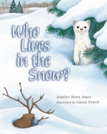 Image for Who Lives in the Snow?