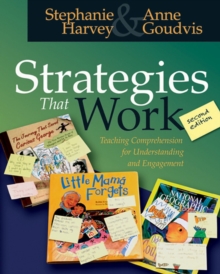 Image for Strategies That Work : Teaching Comprehension for Understanding and Engagement