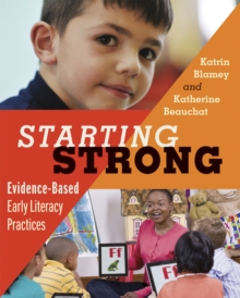 Image for Starting strong  : evidence-based early literacy practices