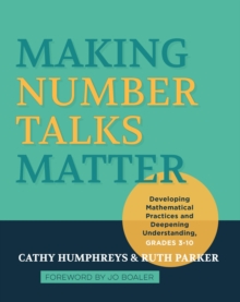 Image for Making Number Talks Matter : Developing Mathematical Practices and Deepening Understanding, Grades 3-10