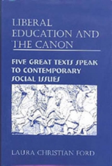 Image for Liberal Education and the Canon