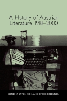 Image for A History of Austrian Literature 1918-2000