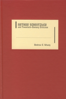 Image for Arthur Schnitzler and twentieth-century criticism