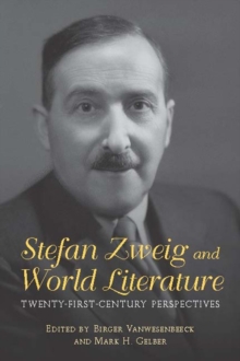 Image for Stefan Zweig and World Literature