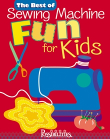 Image for The best of sewing machine fun for kids