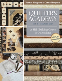 Image for Quilter's Academy Vol. 5 - Masters Year