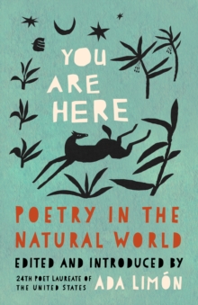 Image for You Are Here: Poetry in the Natural World