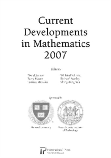 Current Developments in Mathematics 2007