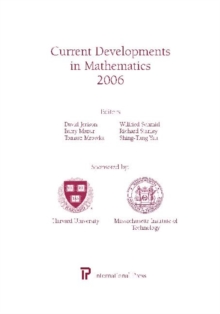 Current Developments in Mathematics 2006