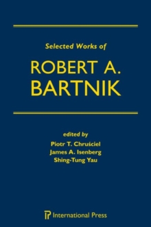 Selected Works of Robert A. Bartnik