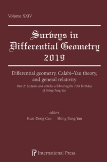 Image for Differential geometry, Calabi-Yau theory, and general relativity (Part 2)