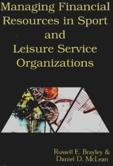 Image for Managing Financial Resources in Sport and Leisure Service Organizations