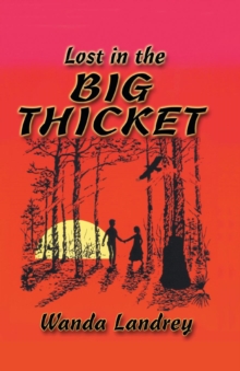 Image for Lost in the Big Thicket