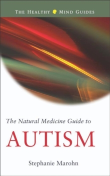 Image for The natural medicine guide to autism