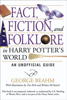Image for Fact, Fiction and Folklore in Harry Potter's World