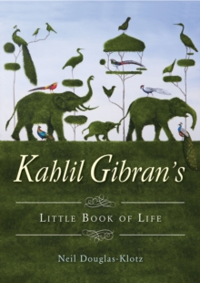 Image for Kahlil Gibran's Little Book of Life