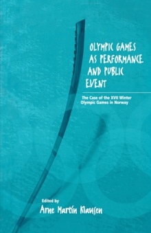 Olympic Games as Performance and Public Event