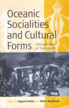 Oceanic Socialities and Cultural Forms