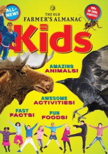 Old Farmer's Almanac for Kids, Volume 7
