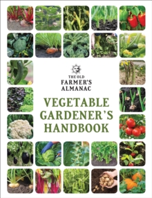 Old Farmer's Almanac Vegetable Gardener's Handbook