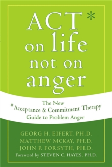 Image for Act on Life Not on Anger