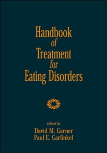 Image for Handbook of Treatment for Eating Disorders, Second Edition