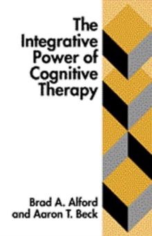 Integrative Power of Cognitive Therapy