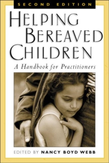 Image for Helping Bereaved Children, Third Edition